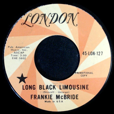 Frankie Mcbride - Give Me Your Word / Long Black Limousine side B
