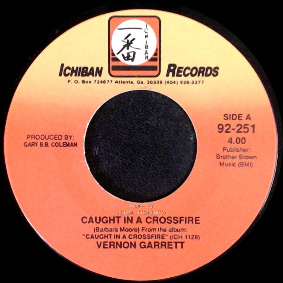 Vernon Garrett - Caught In A Crossfire / Bottom Line side A