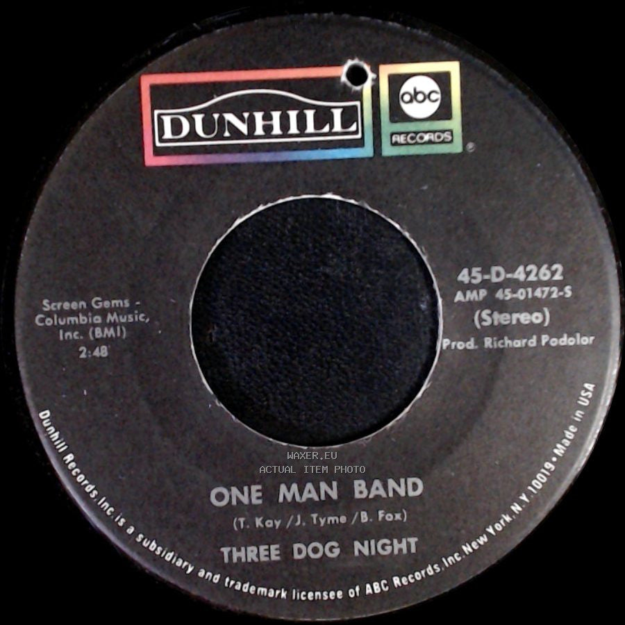 Three Dog Night - One Man Band / It Ain't Easy side A
