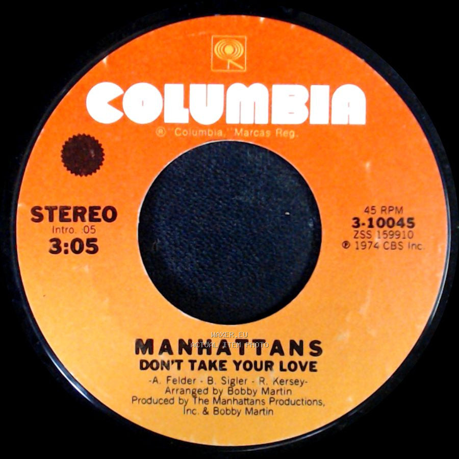 Manhattans - The Day The Robin Sang To Me / Don't Take Your Love side B