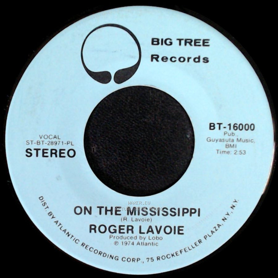 Roger Lavoie - On The Mississippi / On The Mississippi side B
