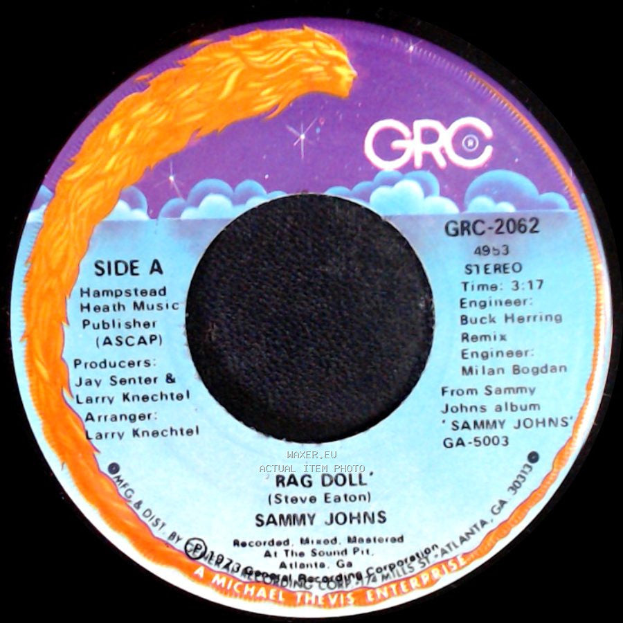 Sammy Johns - Rag Doll / Friends Of Mine side A