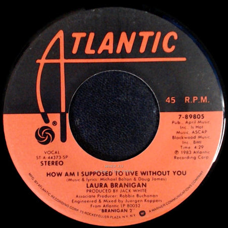Laura Branigan - Mama / How Am I Supposed To Live Without You side B