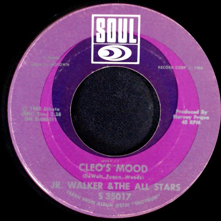 Jr. Walker & The All Stars - Baby You Know You Ain't Right / Cleo's Mood side B