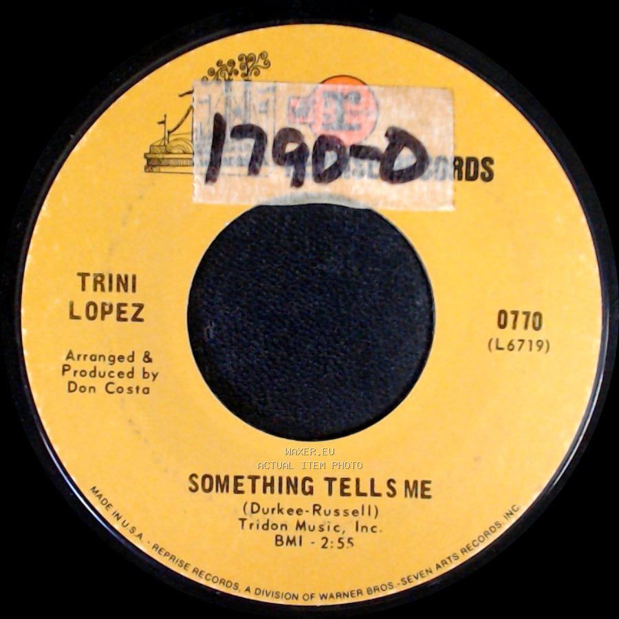 Trini Lopez - Something Tells Me / Malagueña Salerosa side A