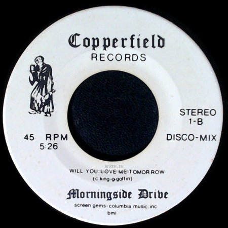 Morningside Drive - Will You Love Me Tomorrow / Will You Love Me Tomorrow side B