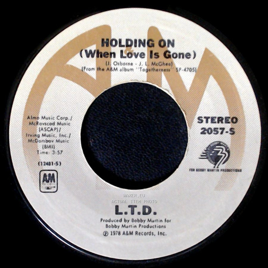 L.T.D. - Holding On (When Love Is Gone) / Together Forever side A