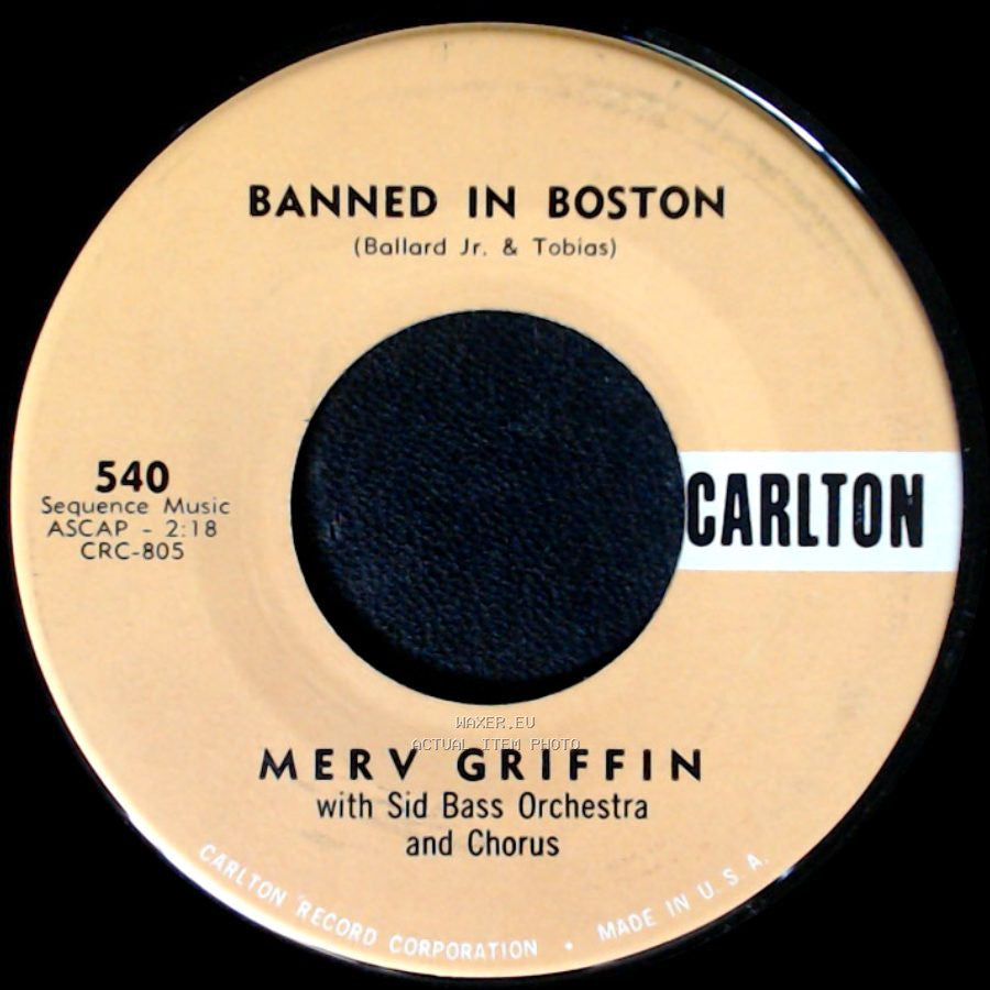 Mery Griffin / Merv Griffin - This World We Love In (Il Cielo In Una Stanza) / Banned In Boston side B