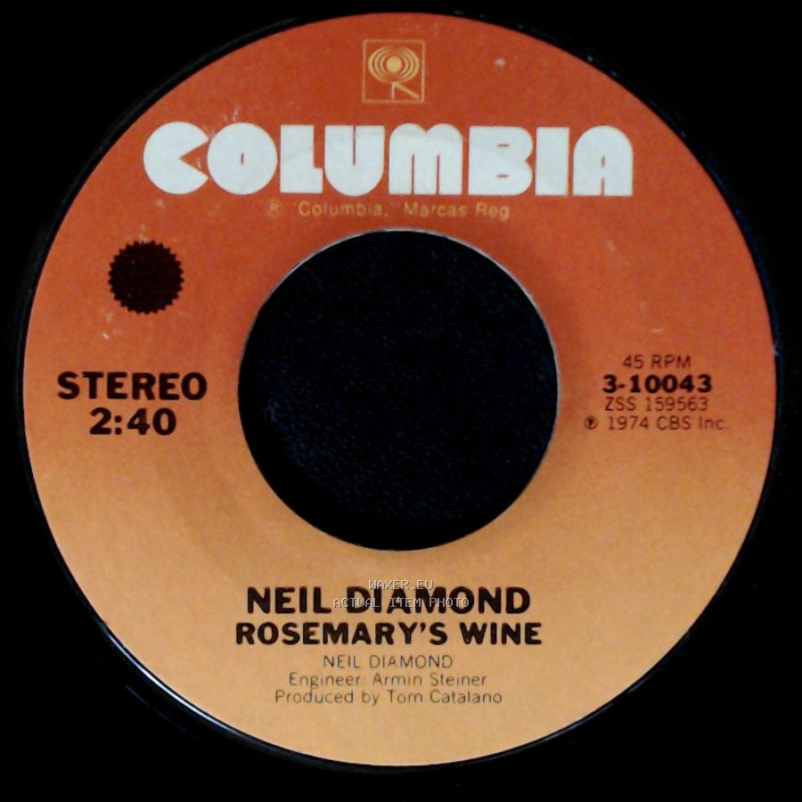 Neil Diamond - Longfellow Serenade / Rosemary's Wine side B