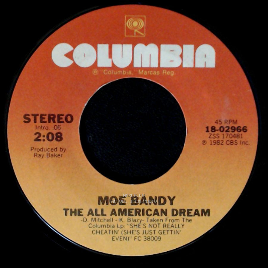 Moe Bandy - She's Not Really Cheatin' (She's Just Gettin' Even) / The All American Dream side B