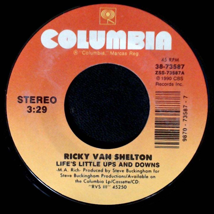 Ricky Van Shelton - Life’S Little Ups And Downs / Love Is Burnin' side A