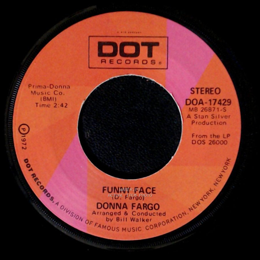 Donna Fargo - Funny Face / How Close You Came (To Being Gone) side A