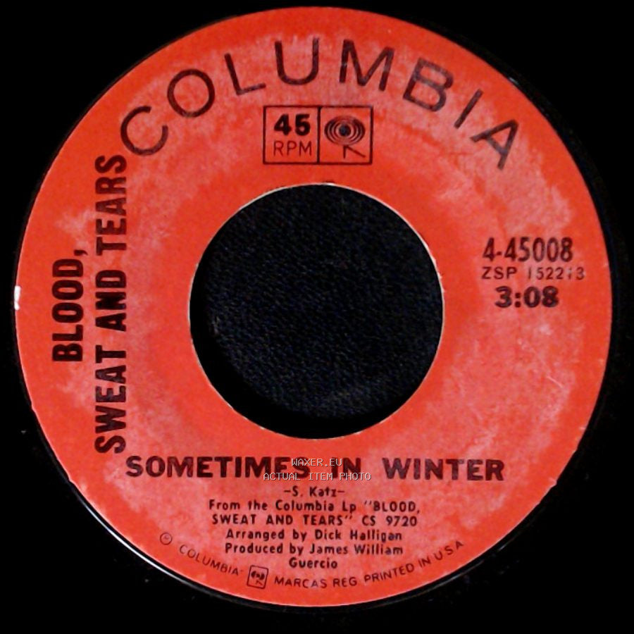 Blood, Sweat And Tears - And When I Die / Sometimes In Winter side B