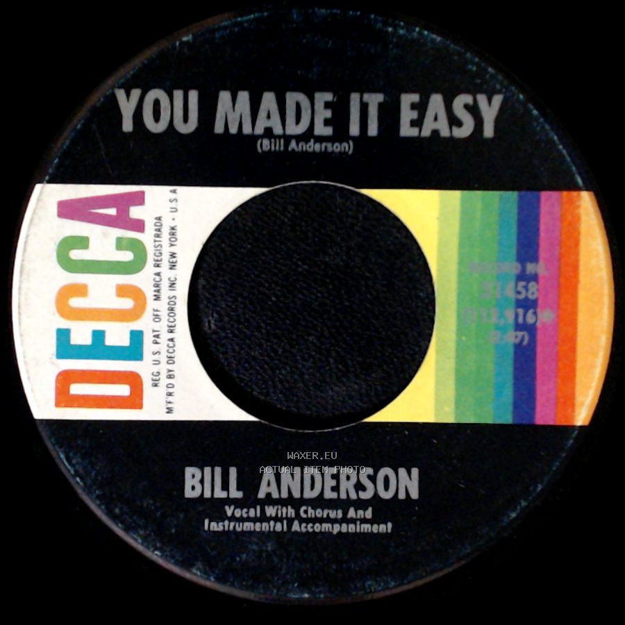 Bill Anderson - You Made It Easy / Still side A