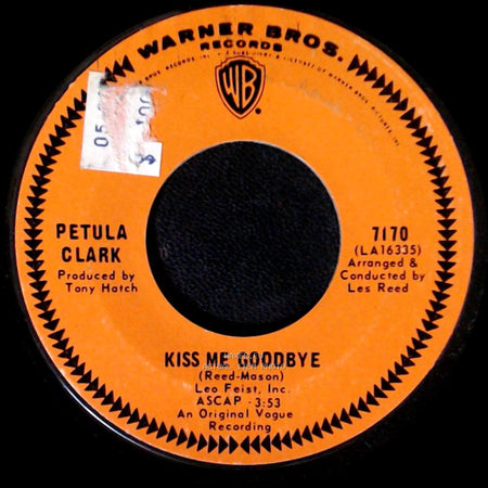 Petula Clark - Kiss Me Goodbye / I've Got Love Going For Me side A