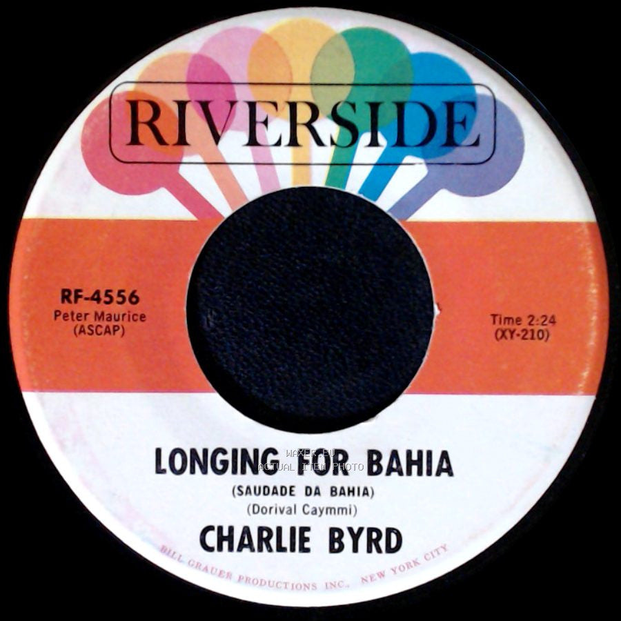 Charlie Byrd - Softly (Sosegadamente) / Longing For Bahia (Saudade Da Bahia) side B