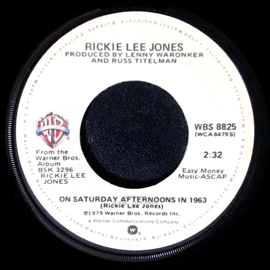 Rickie Lee Jones - On Saturday Afternoons In 1963 / Chuck E.'s In Love side A