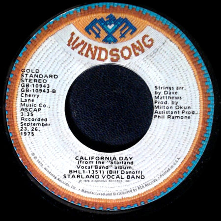 Starland Vocal Band - Afternoon Delight / California Day side B