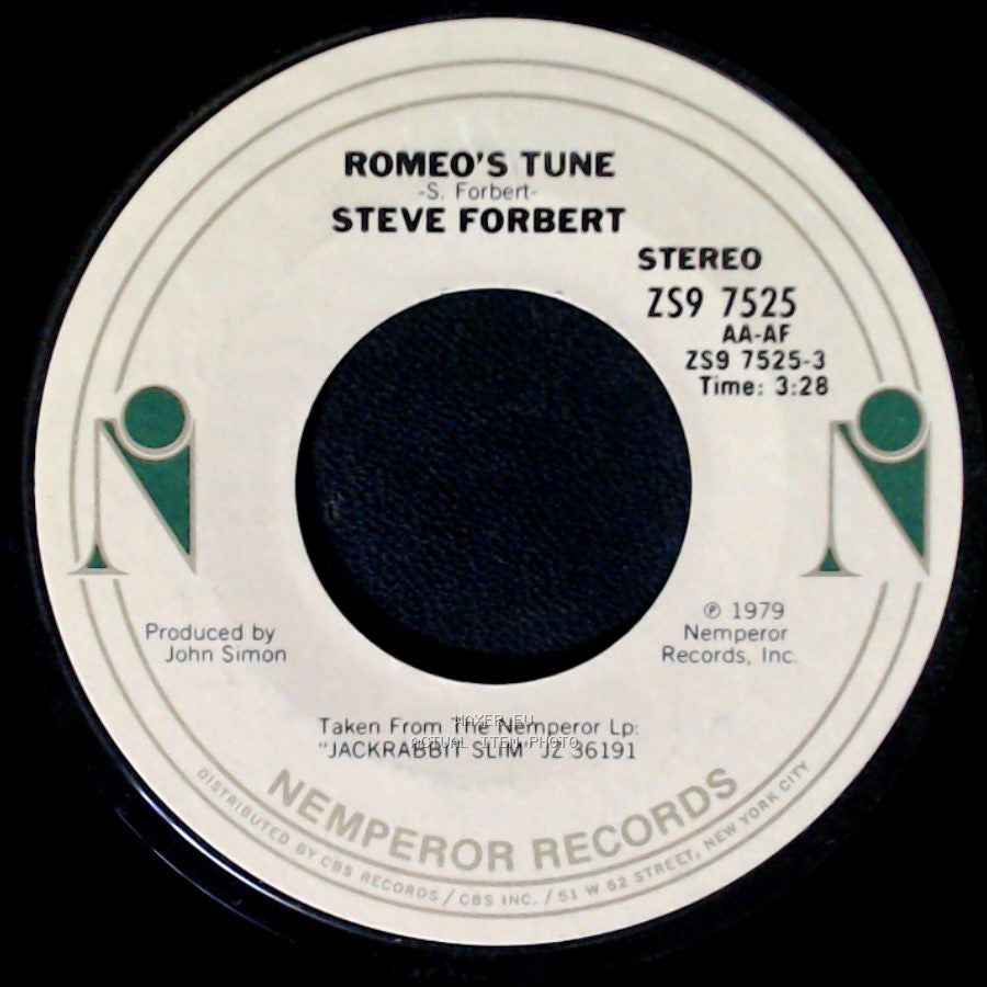 Steve Forbert - Romeo's Tune / Make It All So Real side A