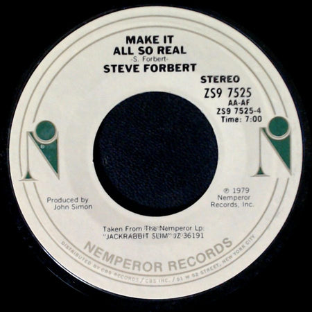 Steve Forbert - Romeo's Tune / Make It All So Real side B