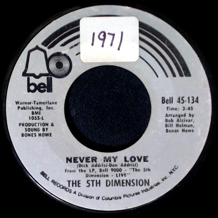 The 5Th Dimension - A Love Like Ours / Never My Love side B