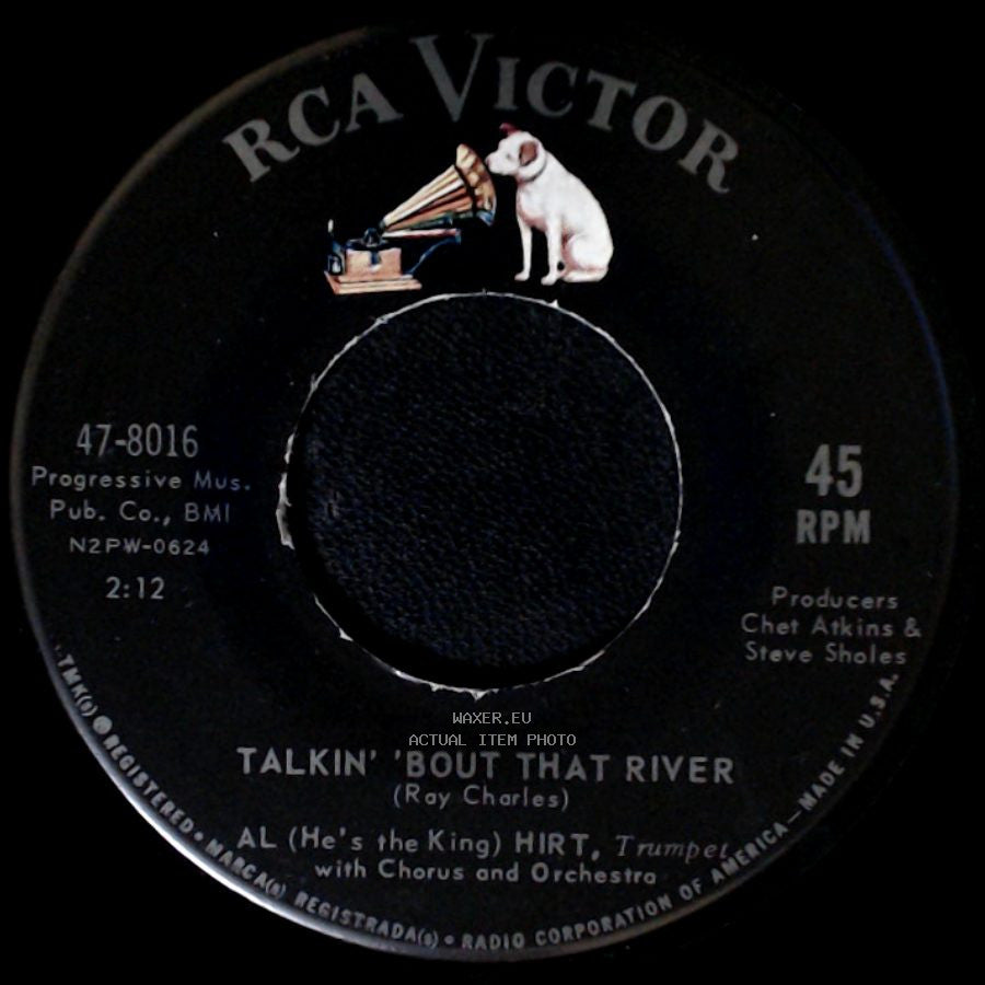 Al (He's The King) Hirt / Al Hirt - Talkin' 'bout That River / Al Di La side A