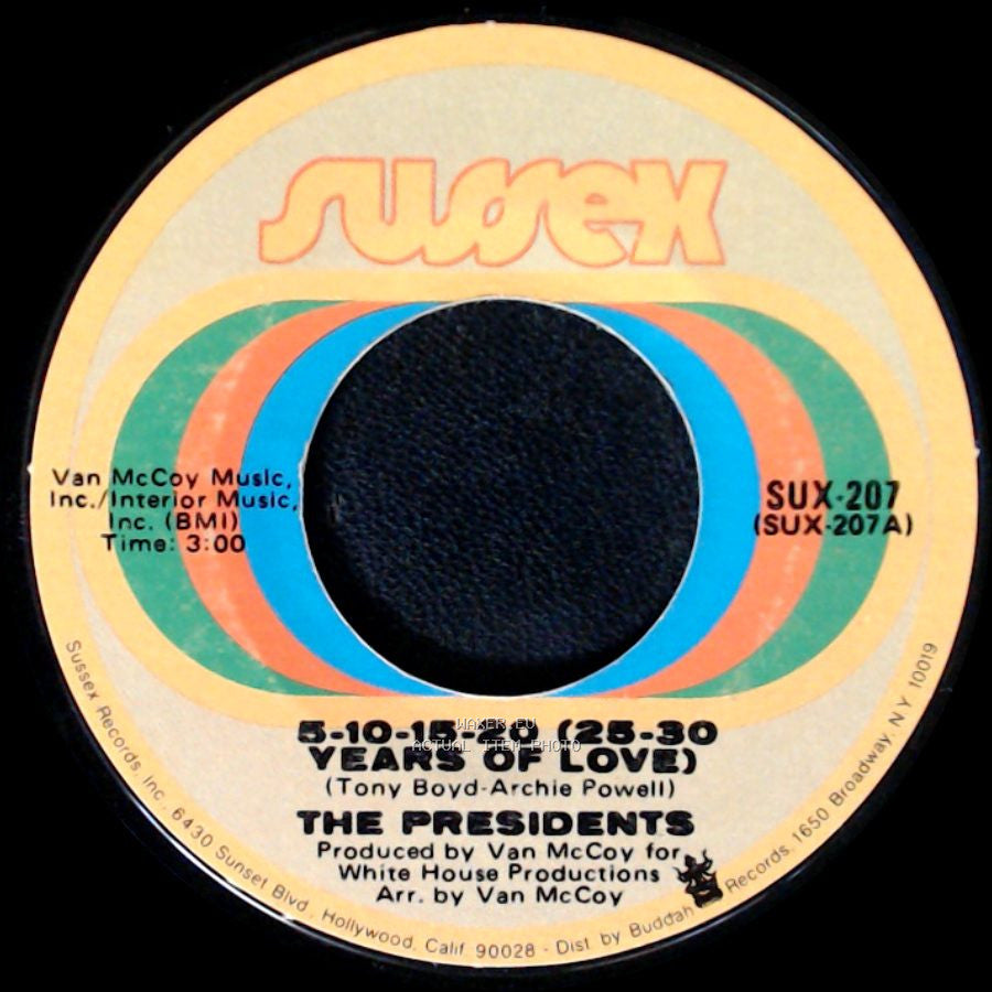 The Presidents - 5-10-15-20 (25-30 Years Of Love) / I'm Still Dancing side A