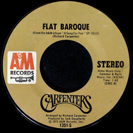 Carpenters - Flat Baroque / It's Going To Take Some Time side A