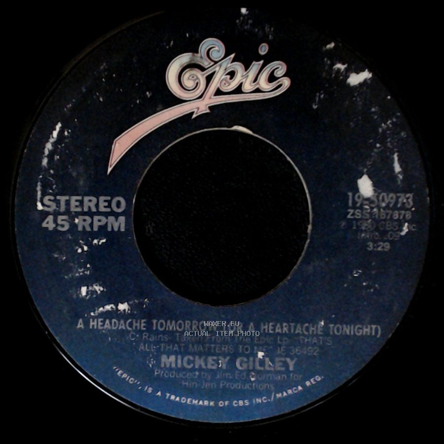 Mickey Gilley - A Headache Tomorrow (Or A Heartache Tonight) / Million Dollar Memories side A