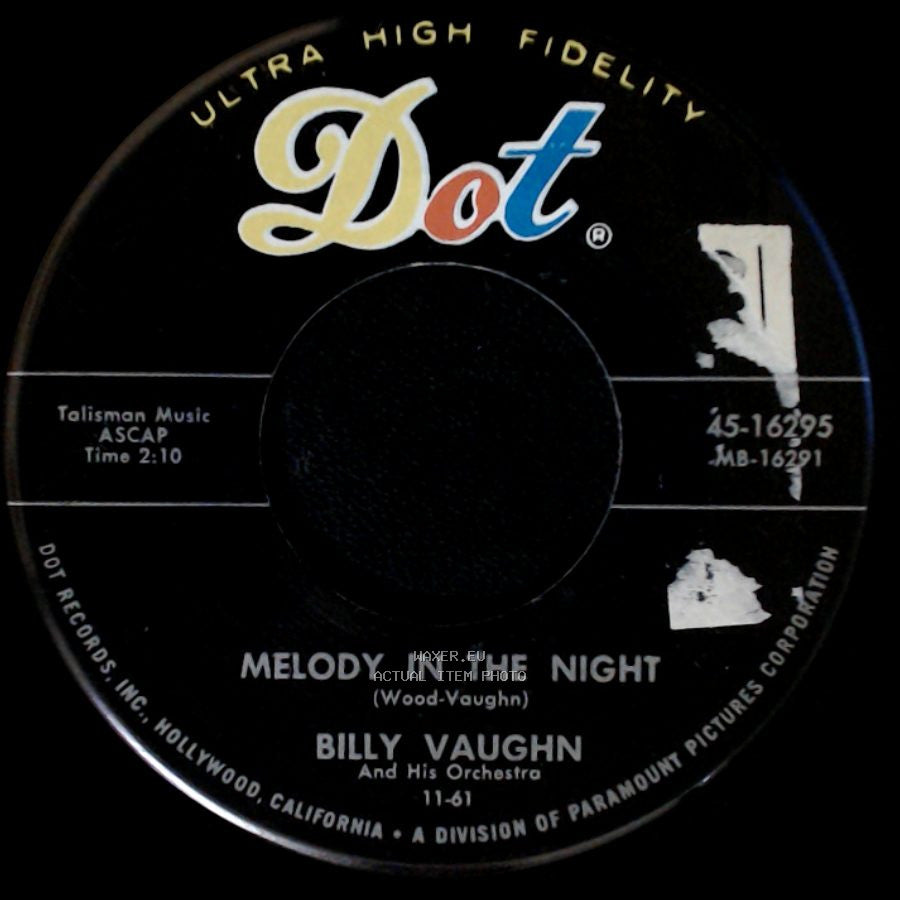 Billy Vaughn And His Orchestra - Melody In The Night / Everybody's Twisting Down In Mexico side A