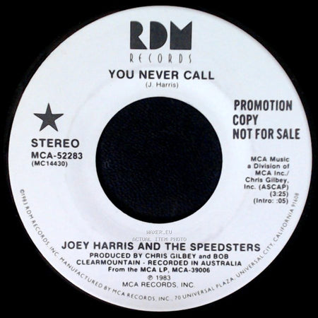 Joey Harris And The Speedsters - You Never Call / You Never Call side A