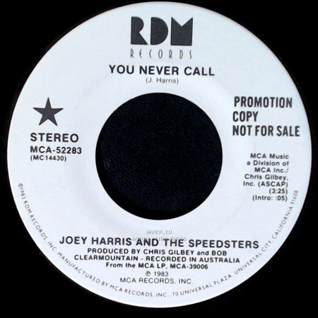 Joey Harris And The Speedsters - You Never Call / You Never Call side B