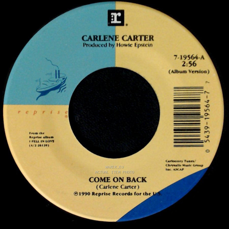 Carlene Carter - Come On Back / The Leavin' Side side A