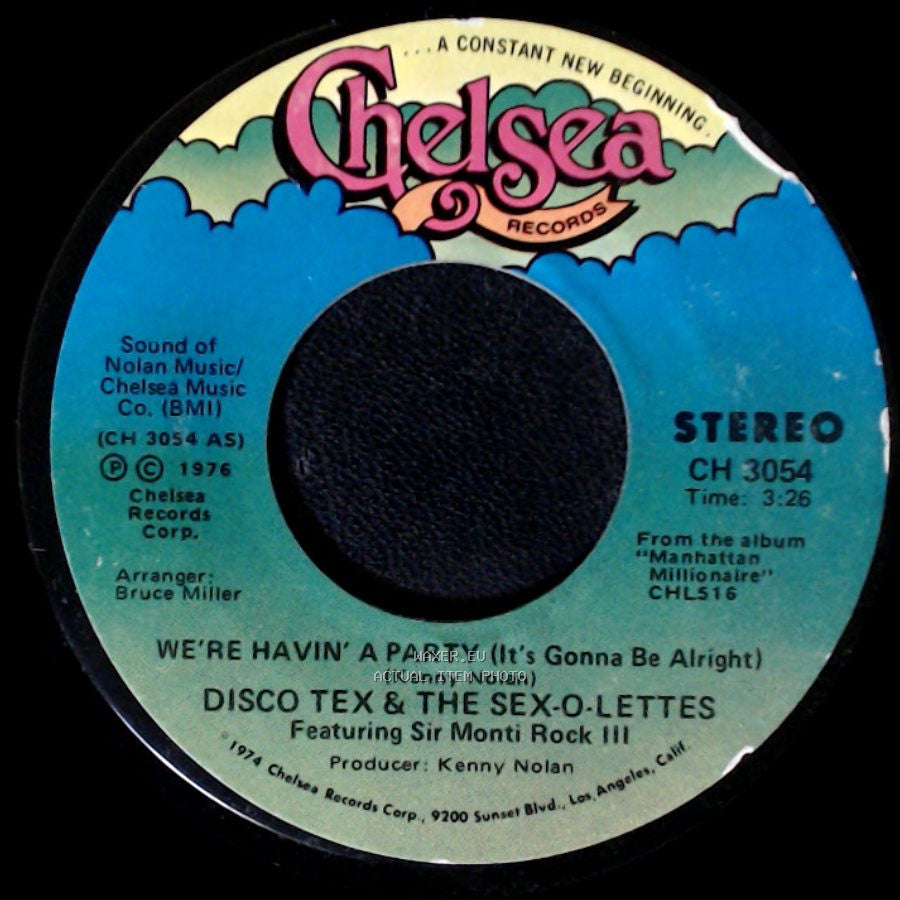 Disco Tex & The Sex-O-Lettes Featuring Sir Monti Rock Iii - Strollin' / We're Havin' A Party (It's Gonna Be Alright) side B