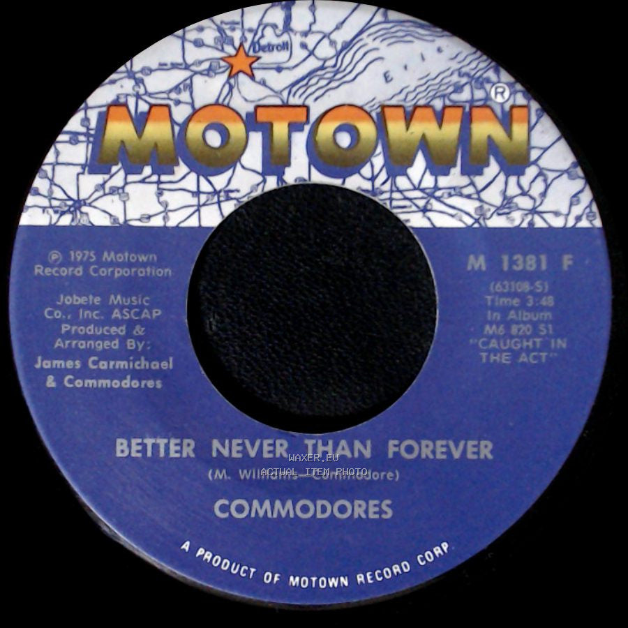 Commodores - Better Never Than Forever / Sweet Love side A