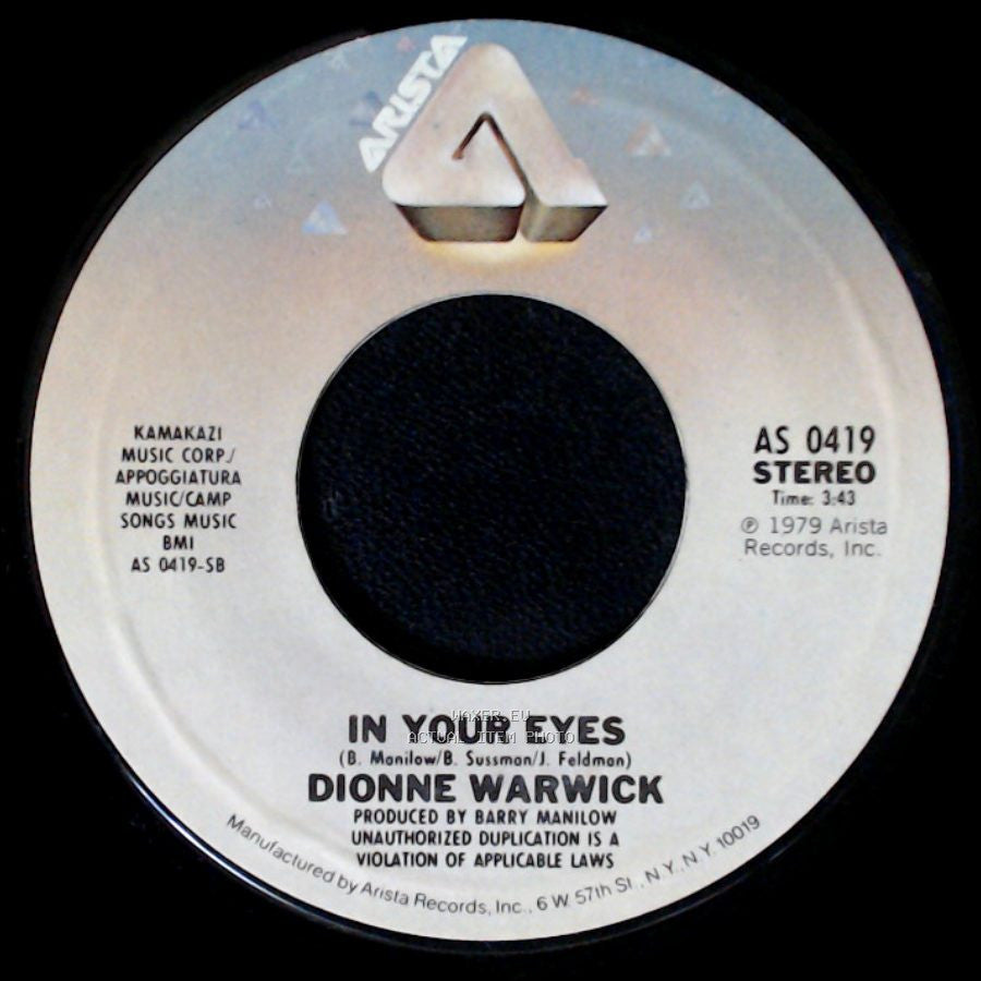 Dionne Warwick - I'll Never Love This Way Again / In Your Eyes side B