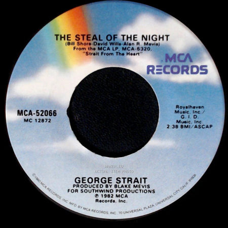 George Strait - The Steal Of The Night / Fool Hearted Memory side A