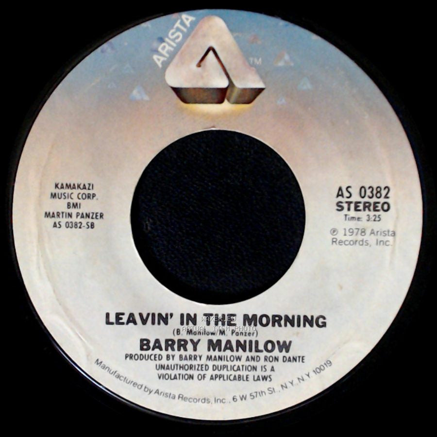 Barry Manilow - Leavin’ In The Morning / Somewhere In The Night side A