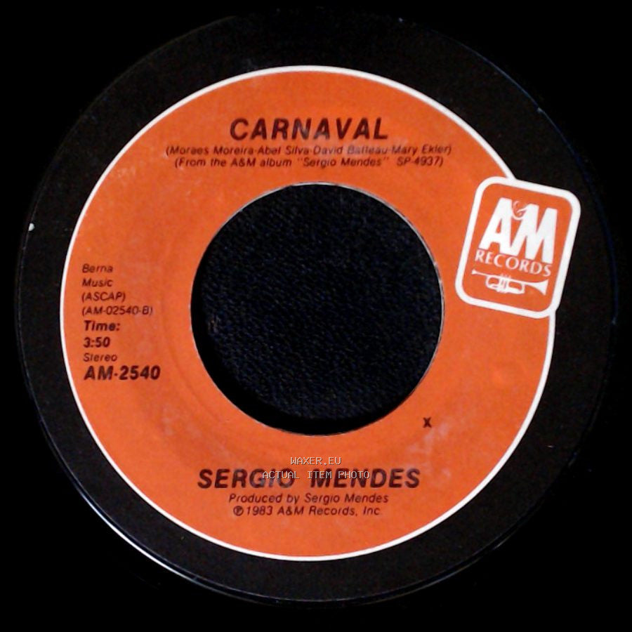 Sergio Mendes - Never Gonna Let You Go / Carnaval side B