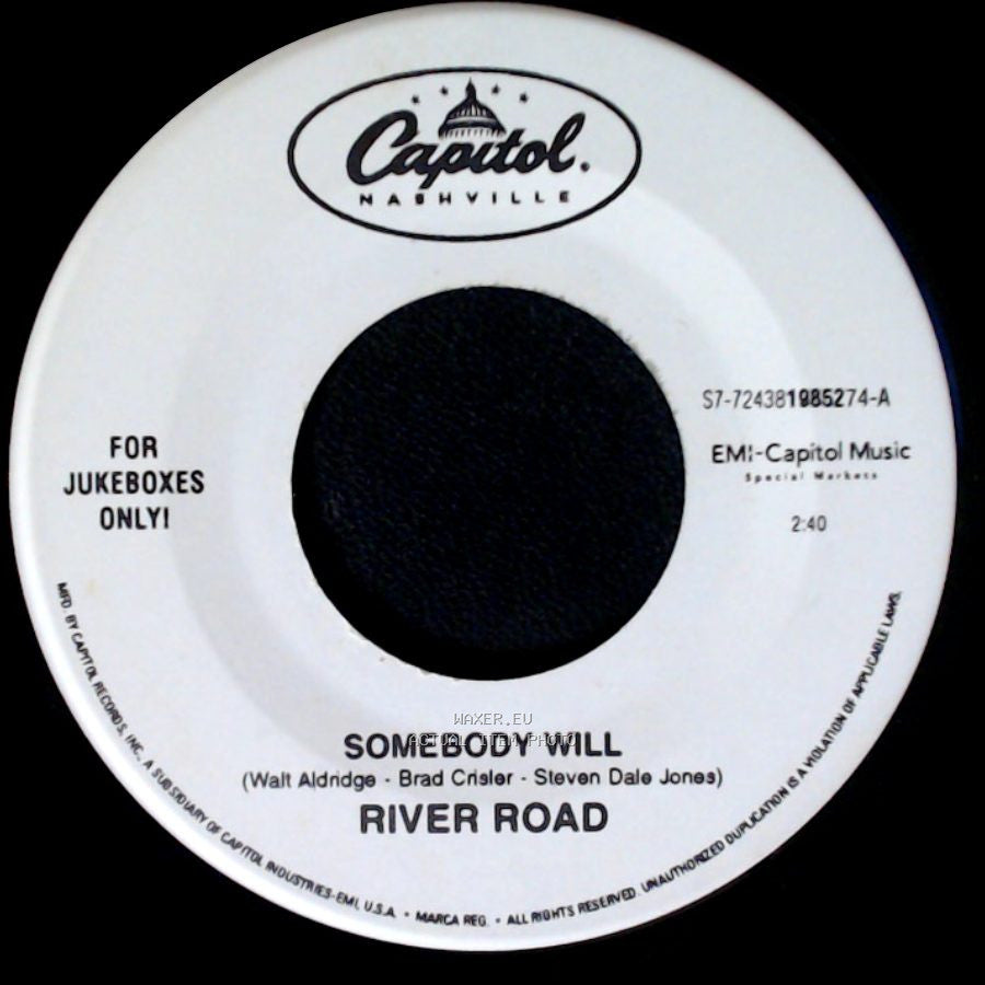 River Road - Somebody Will / As If You Didn't Know side A