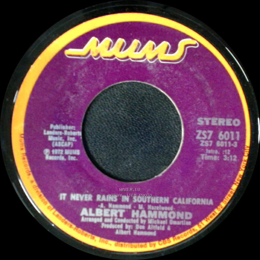 Albert Hammond - It Never Rains In Southern California / Anyone Here In The Audience side A