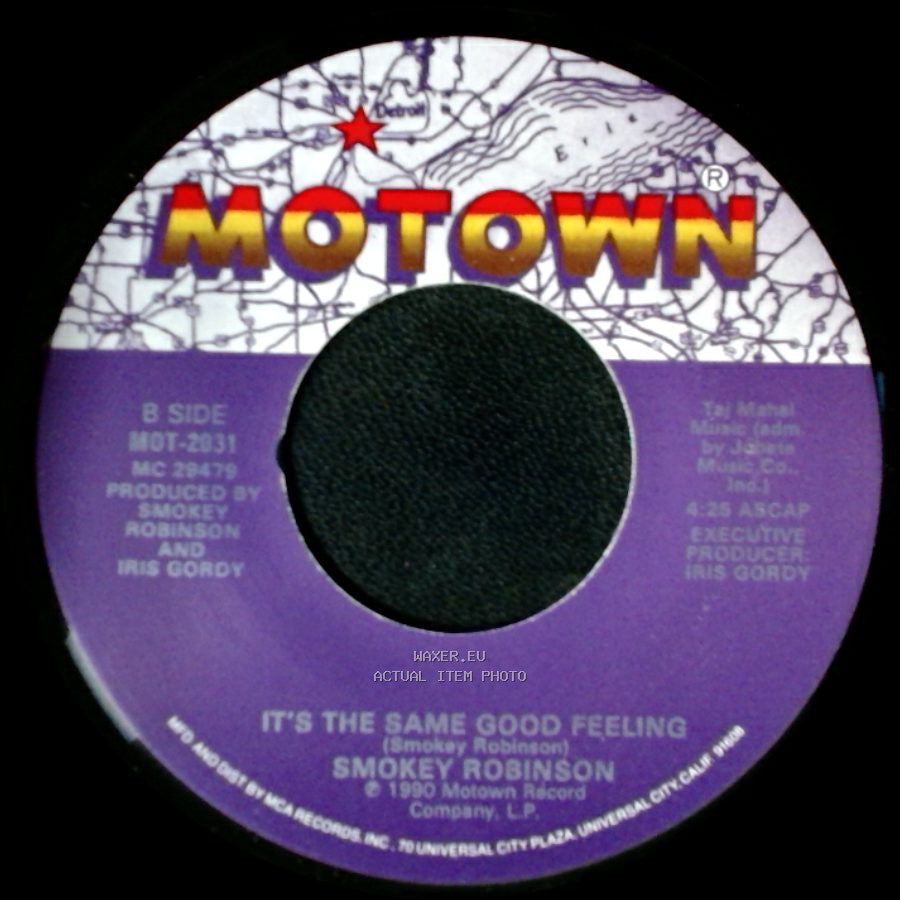 Smokey Robinson - Everything You Touch / It's The Same Good Feeling side B