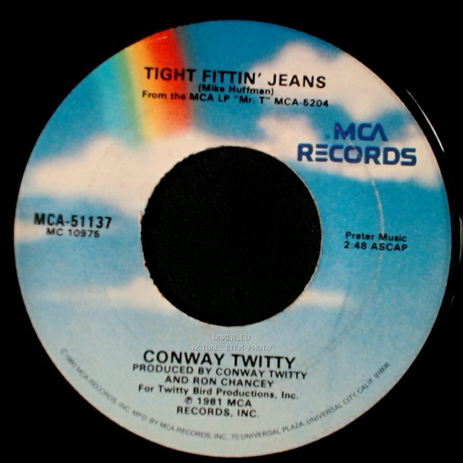 Conway Twitty - I Made You A Woman / Tight Fittin' Jeans side B