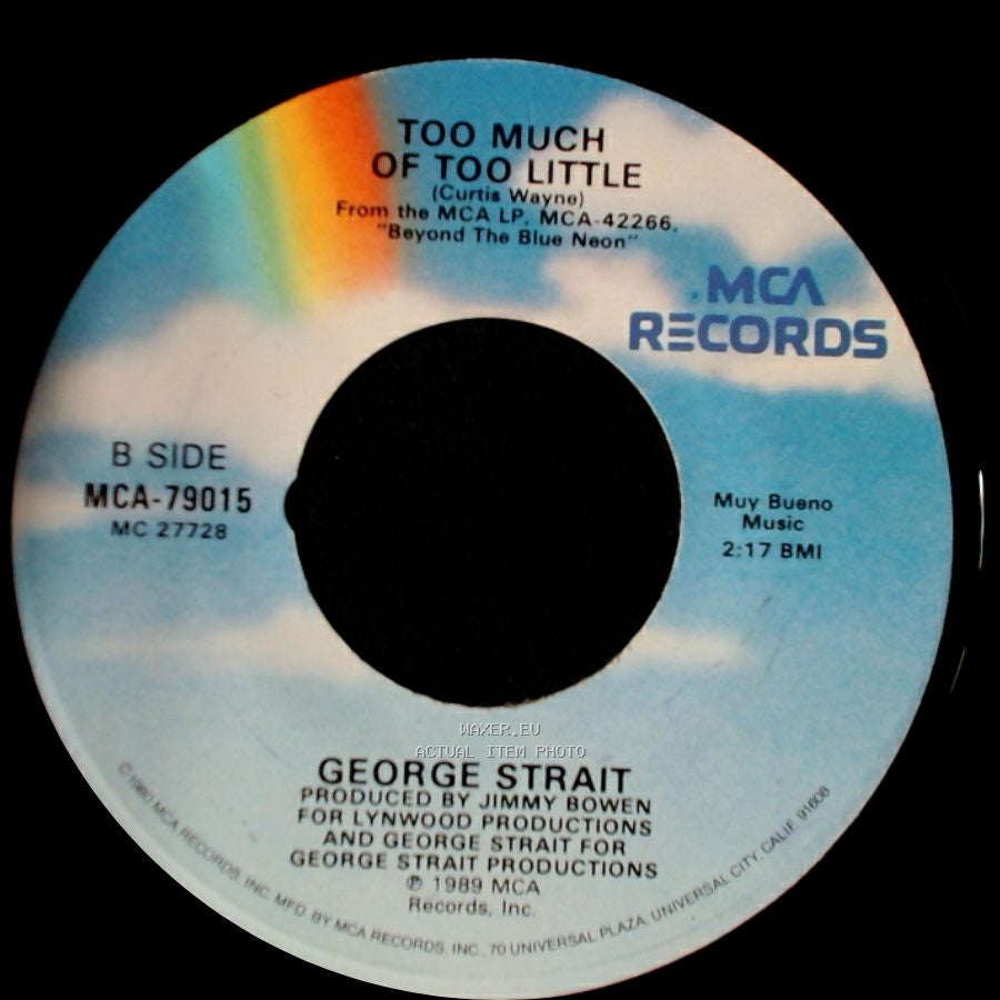 George Strait - Love Without End, Amen / Too Much Of Too Little side B