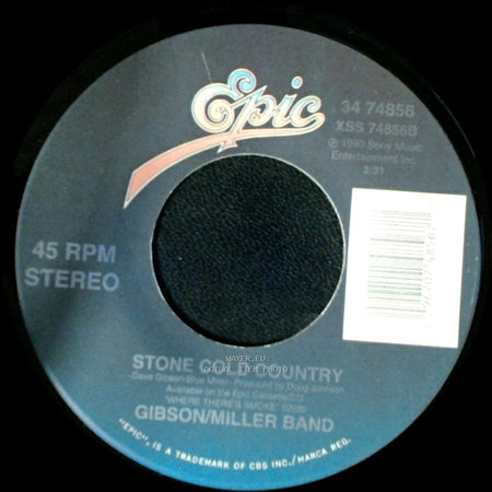 Gibson/Miller Band - Stone Cold Country / High Rollin' side A