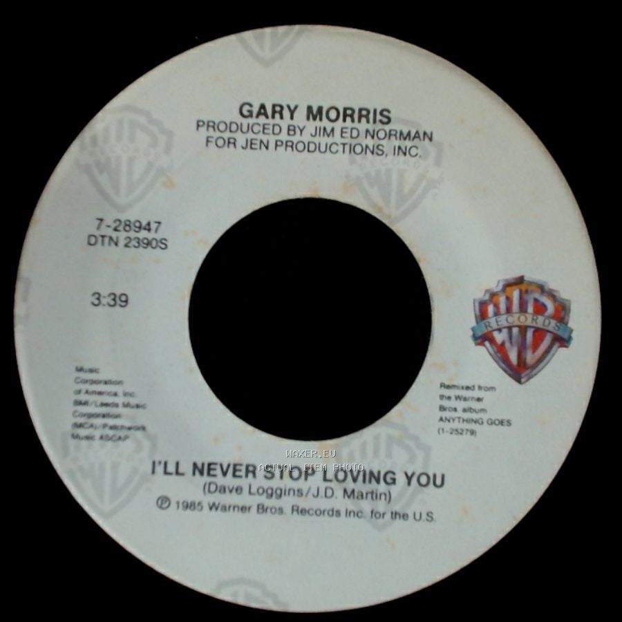 Gary Morris - Heaven's Hell Without You / I'll Never Stop Loving You side B