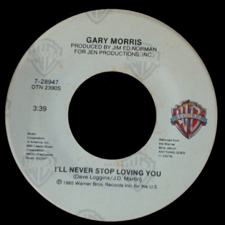 Gary Morris - Heaven's Hell Without You / I'll Never Stop Loving You side B