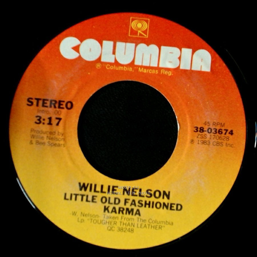 Willie Nelson - Little Old Fashioned Karma / Beer Barrel Polka side A