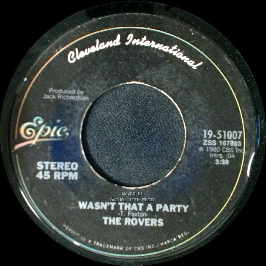 The Rovers - Wasn't That A Party / Matchstalk Men And Matchstalk Cats And Dogs side A