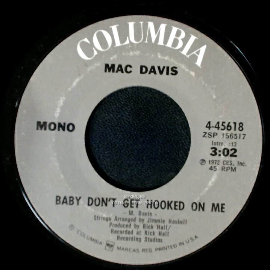 Mac Davis - Poem For My Little Lady / Baby Don't Get Hooked On Me side B